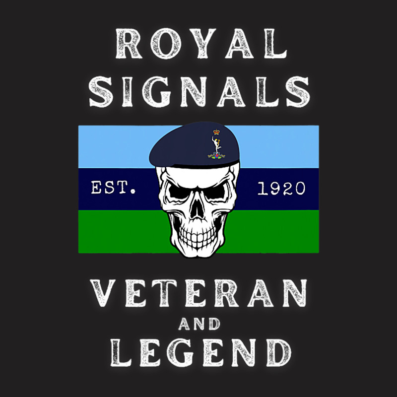 Royal Signals Clothing Veteran And Legend. T-shirt | Artistshot