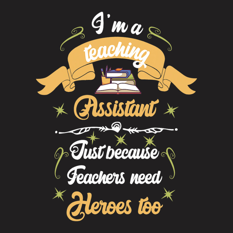 Teaching Assistant Psychologist School Social Work T-Shirt by EmranKwak | Artistshot