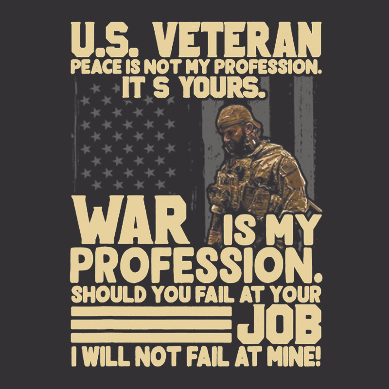 U.s Veteran Peace Is Not My Profession Its Yours W Vintage Hoodie | Artistshot