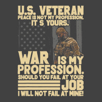 U.s Veteran Peace Is Not My Profession Its Yours W Vintage T-shirt | Artistshot