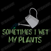 Sometimes I Wet My Plants Funny Gardening Joke Saying With Cute Little Adjustable Cap | Artistshot