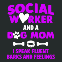 Social Worker And Dog Mom I Speak Fluent Barks And Women's Triblend Scoop T-shirt | Artistshot