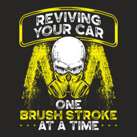 Reviving Your Car One Brush Stroke At A Time Car P Ladies Fitted T-shirt | Artistshot