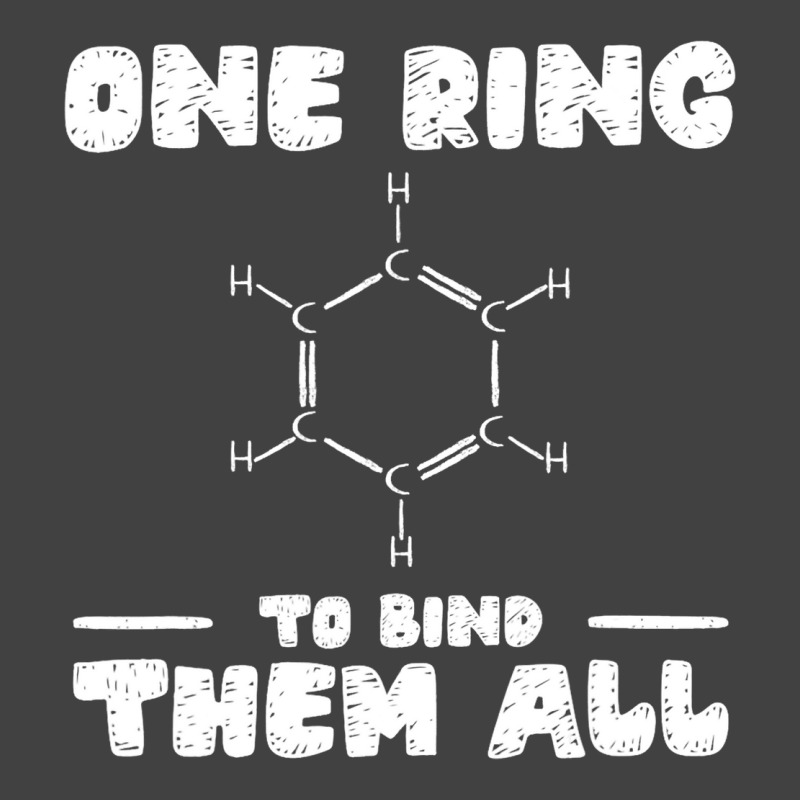 Ring To Bind Them All Chemistry Benzene Ring Molec Vintage T-Shirt by LilahHutchinson | Artistshot