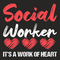 Social Worker Its A Work Of Heart For Men Women 1 Ladies Fitted T-shirt | Artistshot