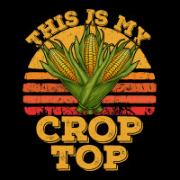 This Is My Crop Top Funny Farmer Farming Corn Love Adjustable Cap | Artistshot