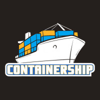 Containership Ship Captain Seaman Sailor Mariner S Tank Top | Artistshot