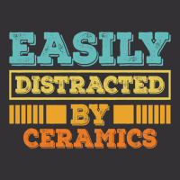 Easily Distracted By Ceramics Funny Ceramics Vintage Hoodie And Short Set | Artistshot