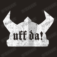 Uff Da Viking Helmet Funny Norwegian Saying Of Surprise Tank Top | Artistshot