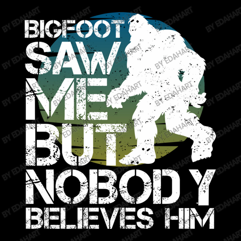 Very Big Bigfoot Hide And Seek Campion Saw Me But Nobody Believes Him Baby Tee | Artistshot