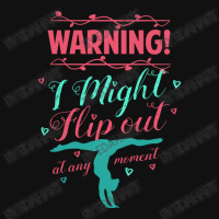 Warning! I Might Flip Out At Any Moment Funny Gymnast Girl Tote Bags | Artistshot