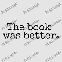 The Book Was Better And Period Old Typography Machine Style Exclusive T-shirt | Artistshot