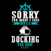 Docking The Boat Im Sorry For What I Said Funny Sa V-neck Tee | Artistshot