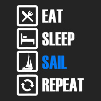 Eat Sleep Sail Repeat For Sailor Who Loves Sailing 3/4 Sleeve Shirt | Artistshot