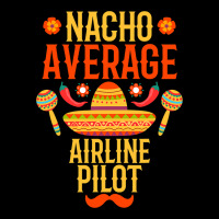 Cinco De Mayo Nacho Average Airline Pilot Adjustable Cap | Artistshot