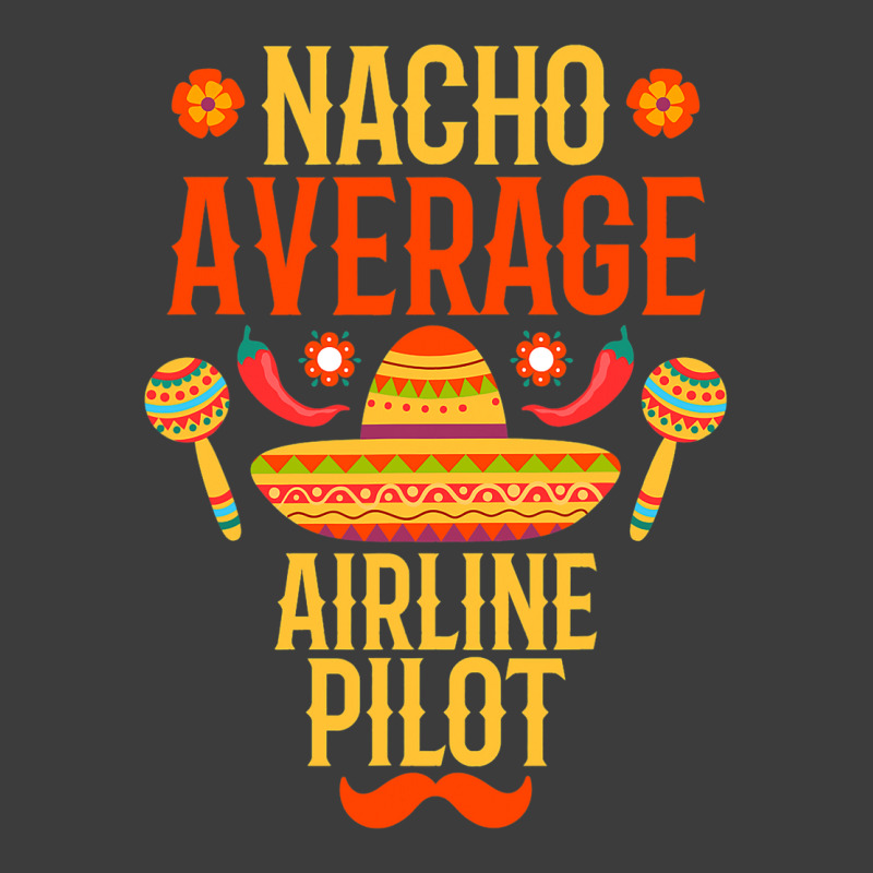 Cinco De Mayo Nacho Average Airline Pilot Men's Polo Shirt | Artistshot