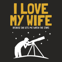 Mens I Love My Wife Astronomy Cosmologist Astronom Ladies Fitted T-shirt | Artistshot