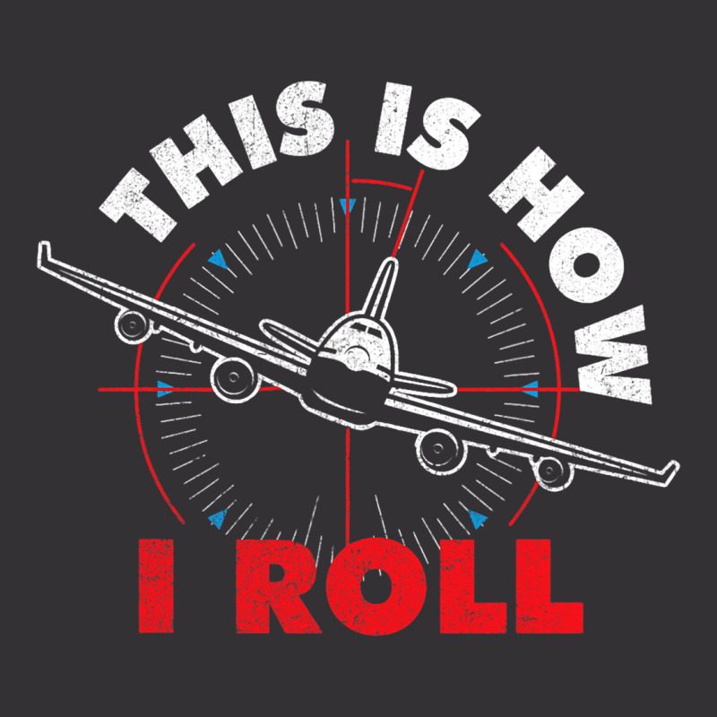 This Is How I Roll Airline Pilot Aviator Aircraft  Vintage Short | Artistshot