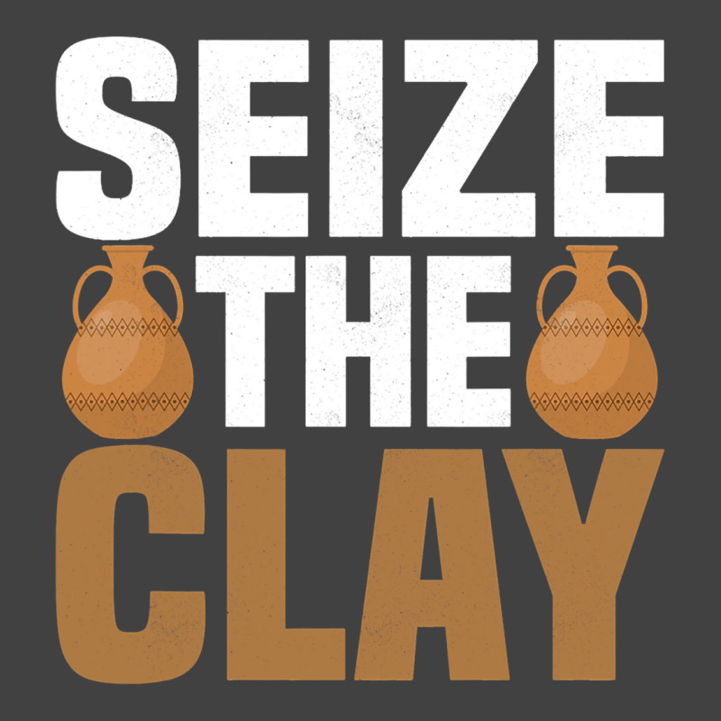 Seize The Clay Ceramics Artist Pottery Vintage T-shirt | Artistshot