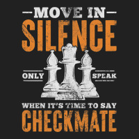 Move In Silence Only Speak When Time To Say Checkm Basic T-shirt | Artistshot