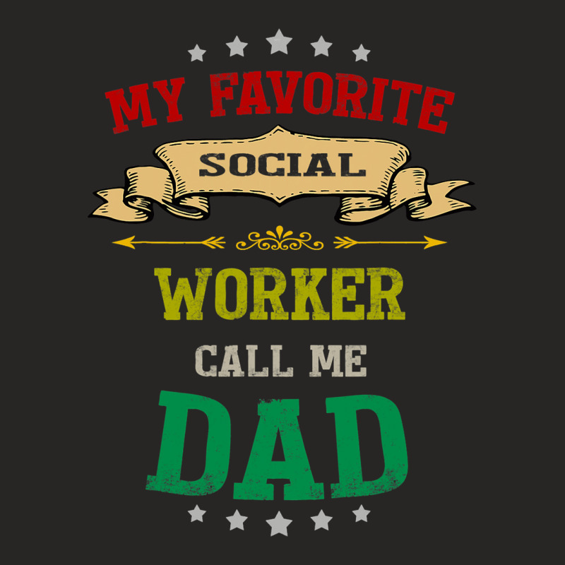 Vintage Retro My Favorite Social Worker Calls Me D Ladies Fitted T-Shirt by LoreleiRichmond | Artistshot