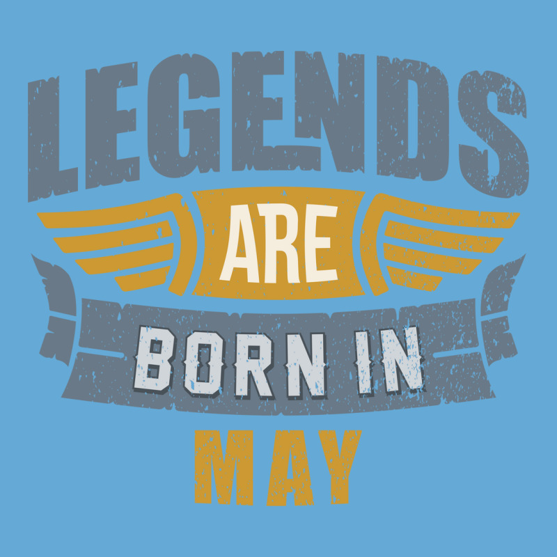 Legend Born May Basic T-shirt by hoseptrinty | Artistshot