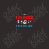 4th Of July Fireworks Director I Run You Run Mug Racerback Tank | Artistshot