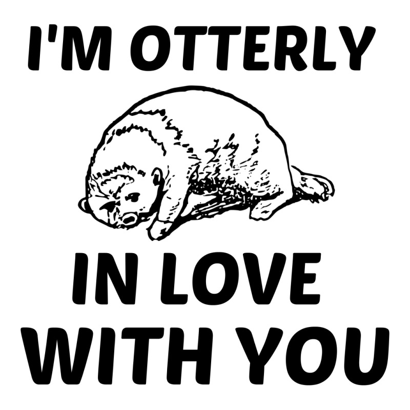 I’m Otterly In Love With You (totally In Love With You) Baby Bodysuit by Perfect Designers | Artistshot