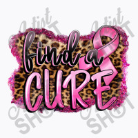 Find A Cure T-shirt | Artistshot