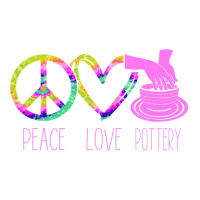 Pottery Ceramics Artist Peace Love Pottery Sticker | Artistshot