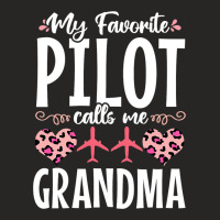 My Favorite Pilot Calls Me Grandma Mom Mothers Day Ladies Fitted T-shirt | Artistshot