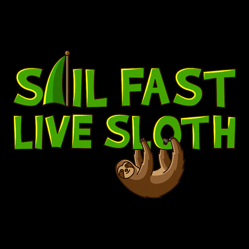 Sail Fast Live Slot Sail Crew Sailor Sloth Sail Pocket T-shirt | Artistshot