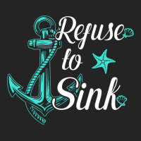 Refuse To Sink Anchor Sailor Summer 3/4 Sleeve Shirt | Artistshot