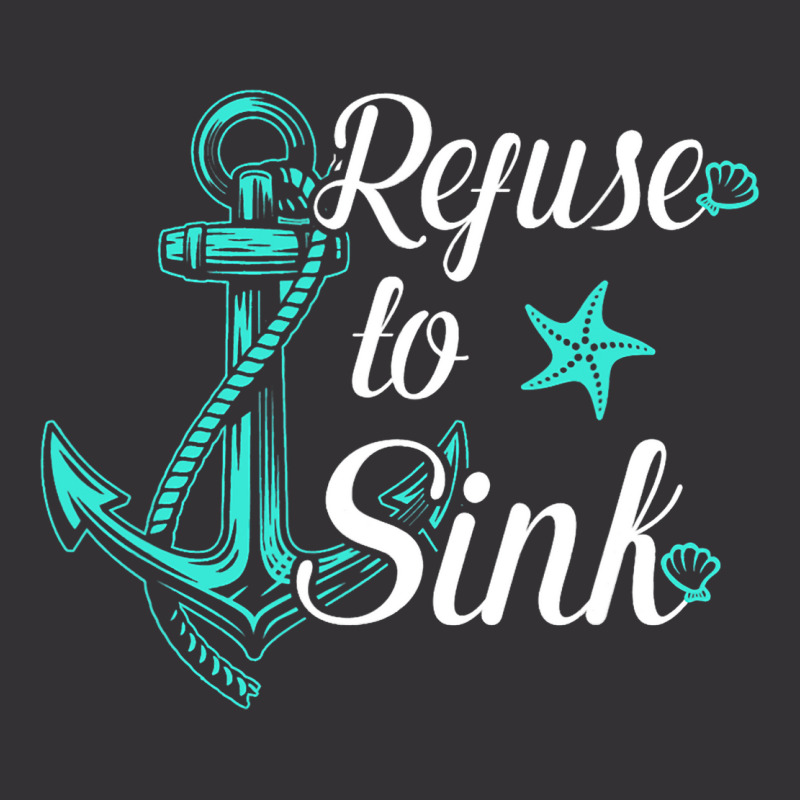 Refuse To Sink Anchor Sailor Summer Vintage Hoodie And Short Set | Artistshot