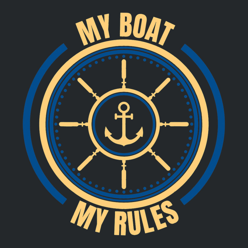 My Boat My Rules Seaman Sailor Mariner Seafarer Oc Crewneck Sweatshirt | Artistshot