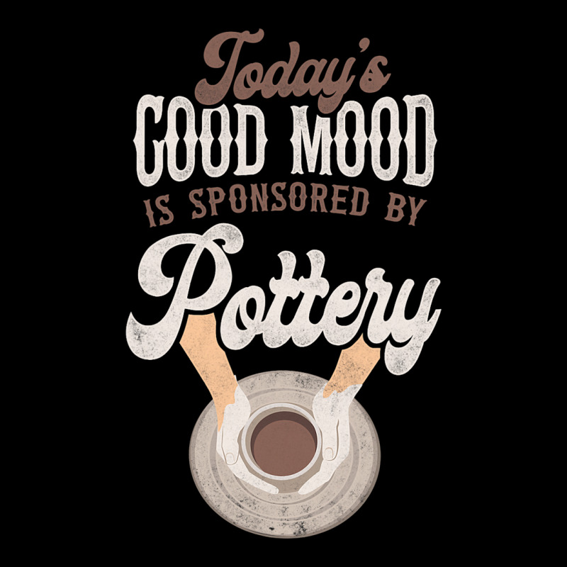 Pottery Ceramics Artist Todays Good Mood Is Sponso V-neck Tee | Artistshot