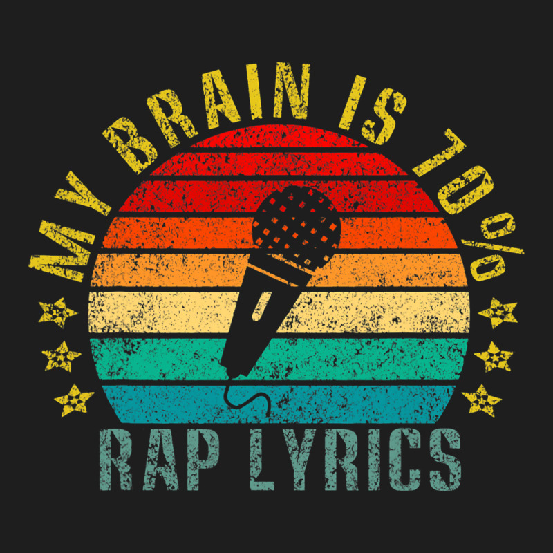 My Brain Is 70 Rap Lyrics Funny Retro Classic T-shirt | Artistshot