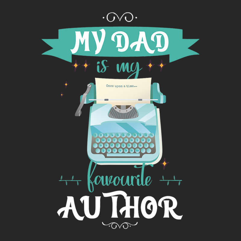 My Dad Is My Favorite Author Writer Women's Pajamas Set by NariahPringle | Artistshot