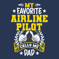 My Favorite Airline Pilot Calls Me Dad Men Denim Jacket | Artistshot