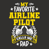 My Favorite Airline Pilot Calls Me Dad Champion Hoodie | Artistshot