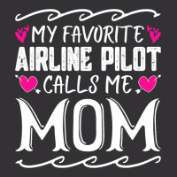 My Favorite Airline Pilot Calls Me Mom Funny Mothe Vintage Hoodie And Short Set | Artistshot