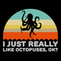 Octopus T  Shirt Funny I Just Really Like Octopuses O K Design T  Shir Pocket T-shirt | Artistshot