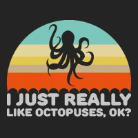 Octopus T  Shirt Funny I Just Really Like Octopuses O K Design T  Shir 3/4 Sleeve Shirt | Artistshot