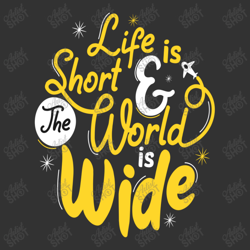 Life Is Short And The World Is Wide Baby Bodysuit | Artistshot