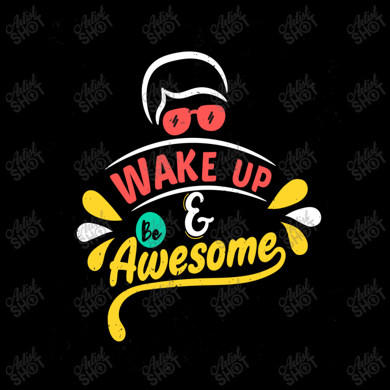 Wake Up And Be Awesome Long Sleeve Baby Bodysuit | Artistshot