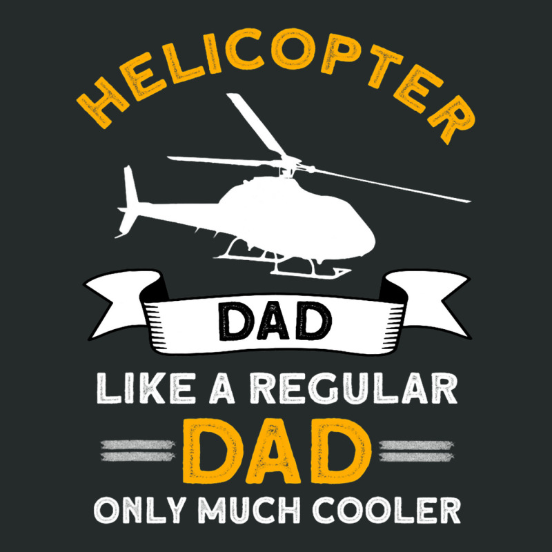 Mens Helicopter Dad Airplane Helicopter Pilot Avia Women's Triblend Scoop T-shirt by MalikMorsee | Artistshot