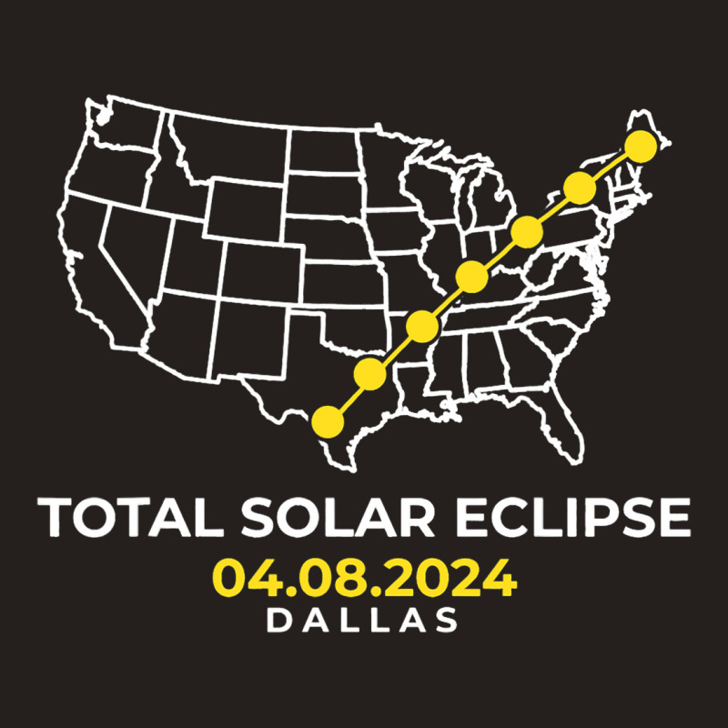 Totality Solar Eclipse Dallas Tank Top by VailNatale | Artistshot