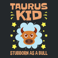 Taurus Astrology Zodiac Stubborn Bull Girls Boys T Crewneck Sweatshirt | Artistshot