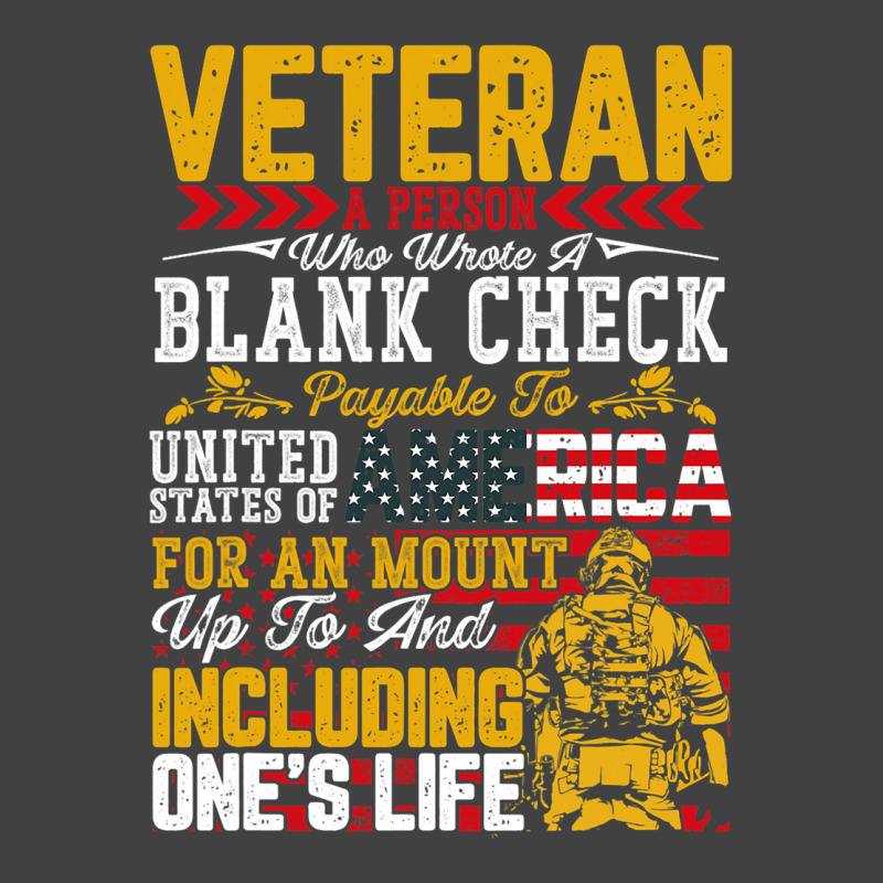 Veteran A Person Who Wrote A Blank Check Memorail  Vintage T-Shirt by ArlanWegener | Artistshot