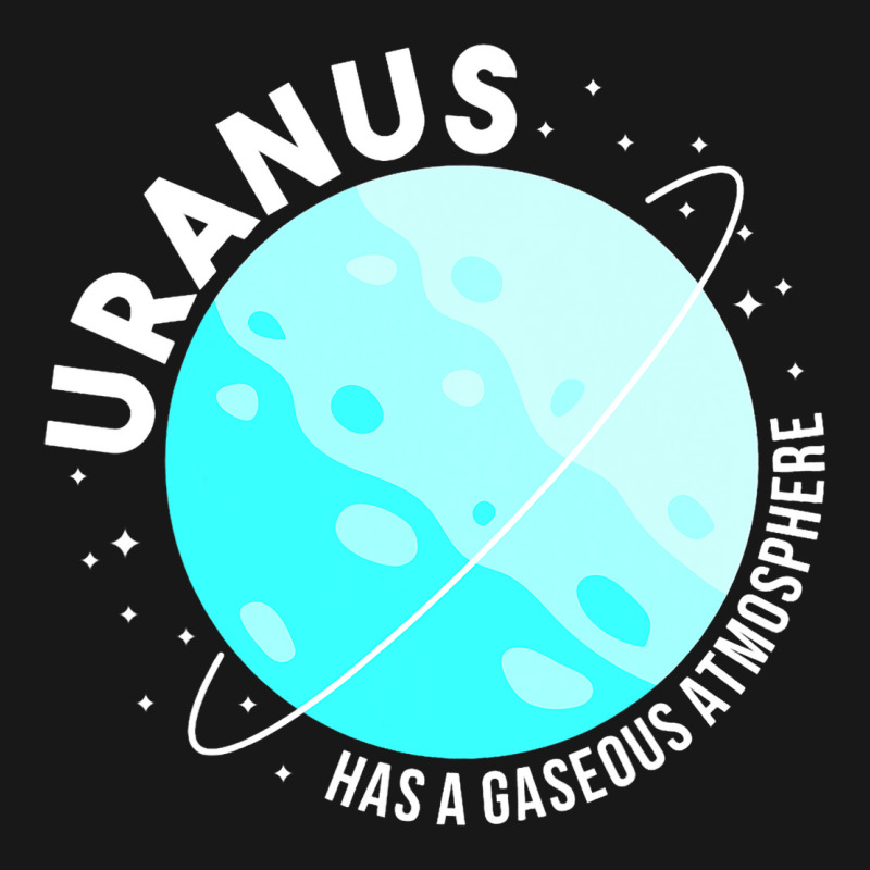 Uranus Has A Gaseous Atmosphere Gifts Astronomy Te Flannel Shirt by MaximilianoMonroe | Artistshot